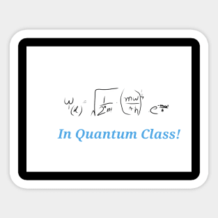 For Quantum class. Sticker